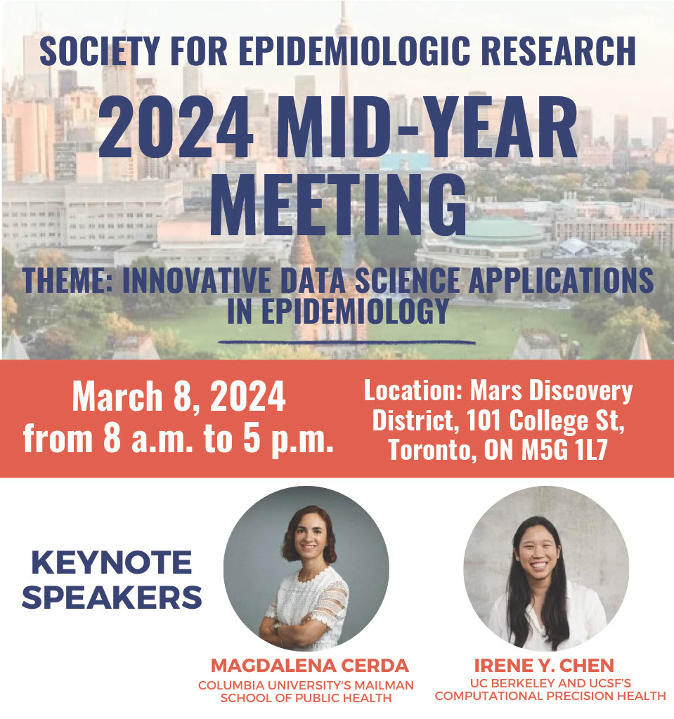 Society for Epidemiological Research 2024 MidYear Meeting Dalla Lana