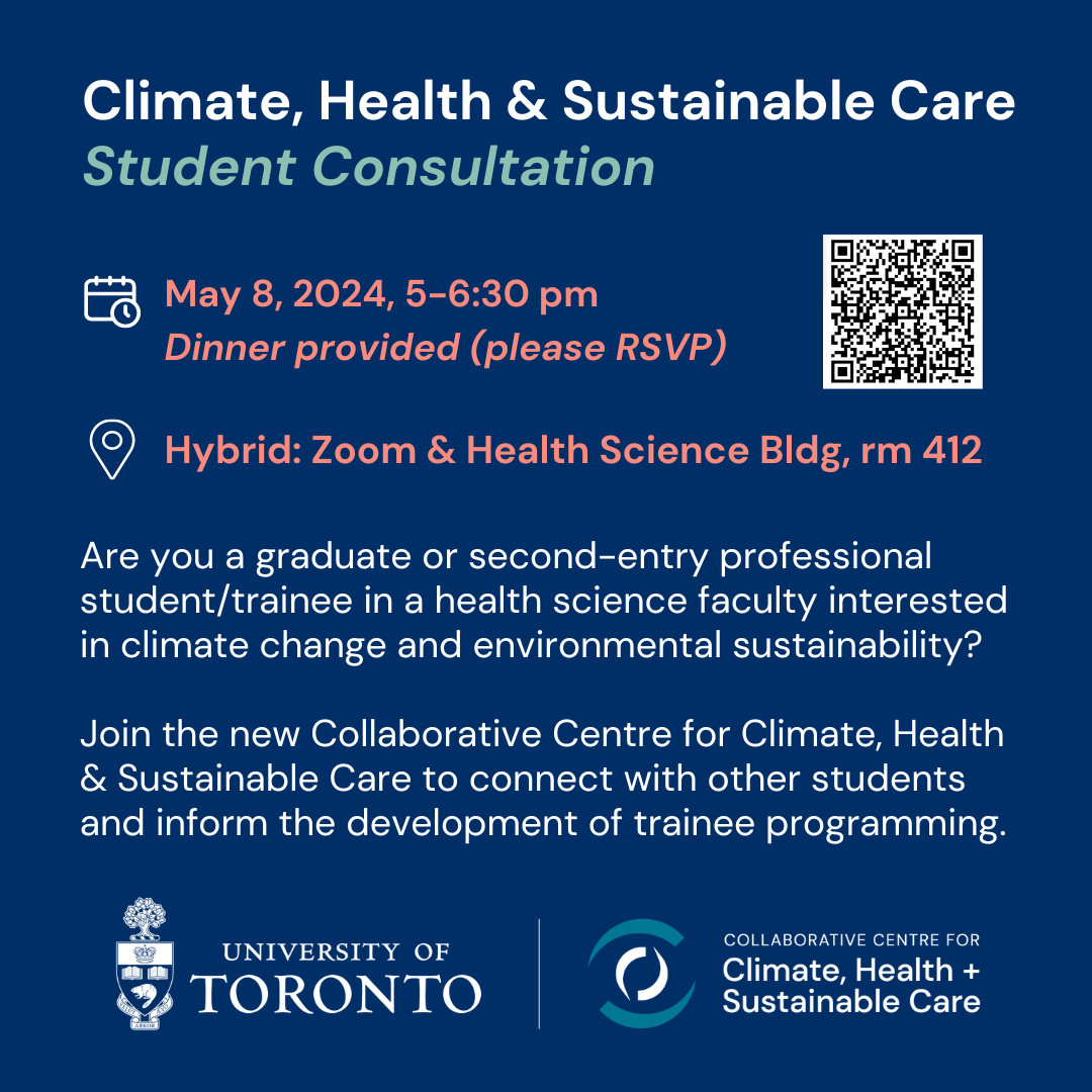 Student Consultation: Climate, Health and Sustainable Care - Dalla Lana ...